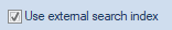 2. Use external (fast) search index